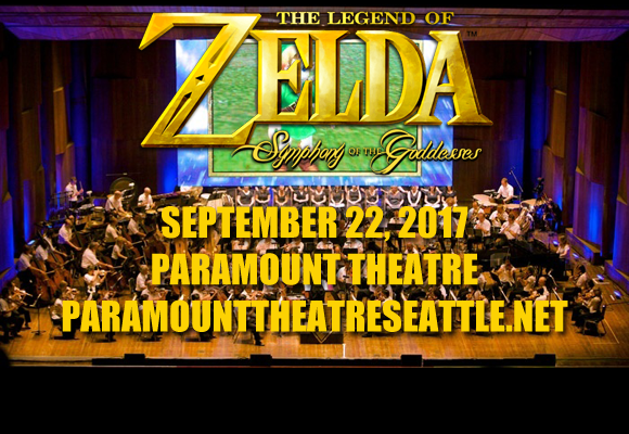 The Legend Of Zelda: Symphony Of The Goddesses at Paramount Theatre Seattle