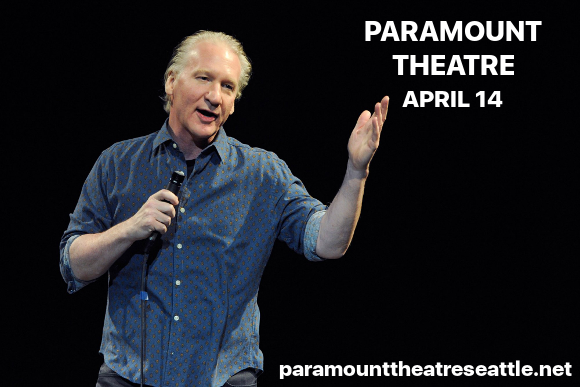 Bill Maher at Paramount Theatre Seattle