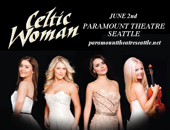 Celtic Woman at Paramount Theatre Seattle