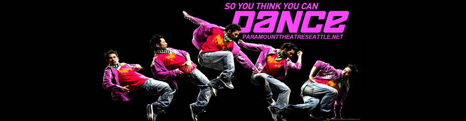 So You Think You Can Dance? at Paramount Theatre Seattle