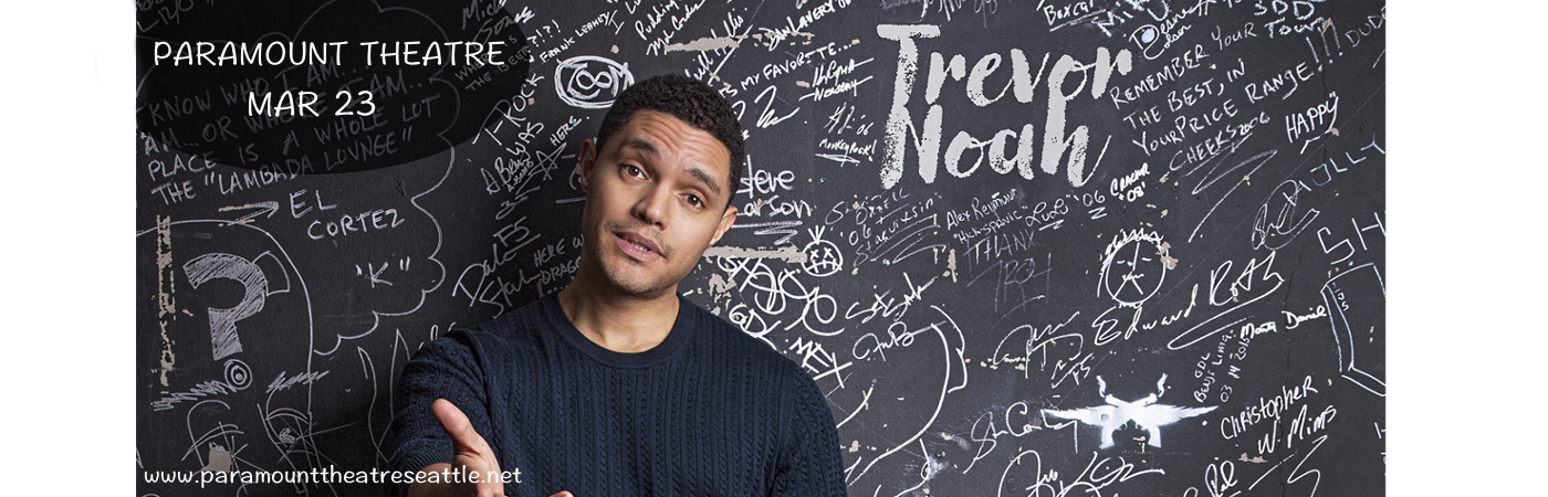Trevor Noah at Paramount Theatre Seattle tickets Trevor Noah at Paramount Theatre Seattle
