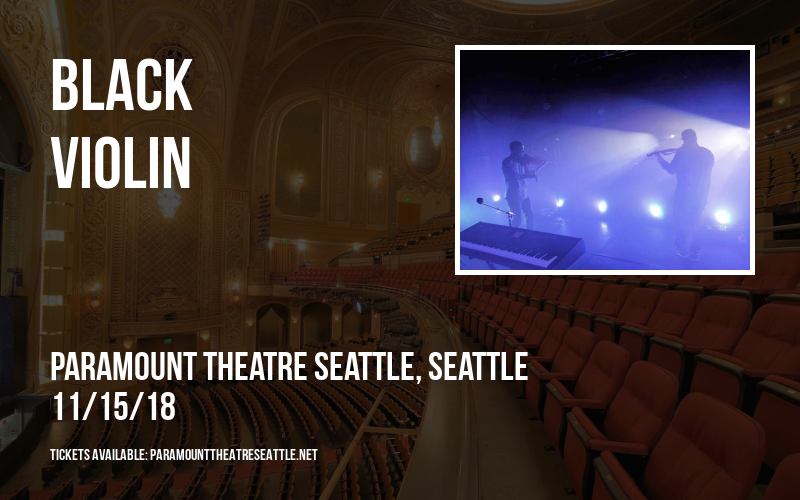Black Violin at Paramount Theatre Seattle tickets Black Violin at Paramount Theatre Seattle