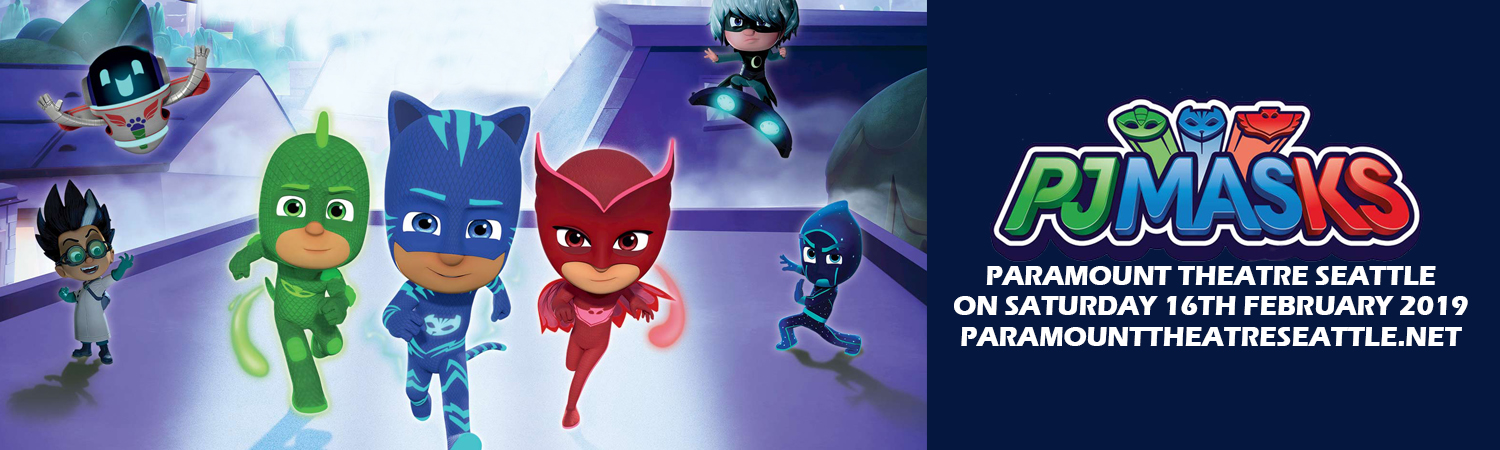 PJ Masks at Paramount Theatre Seattle tickets PJ Masks at Paramount Theatre Seattle