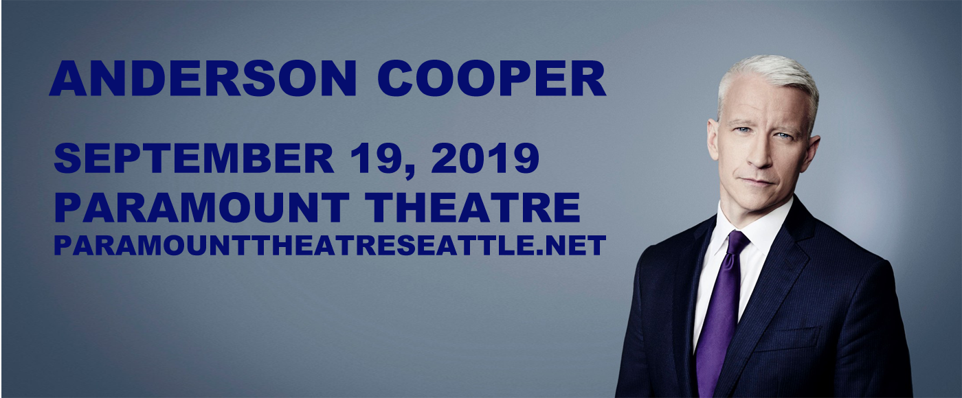 Anderson Cooper at Paramount Theatre Seattle tickets Anderson Cooper at Paramount Theatre Seattle