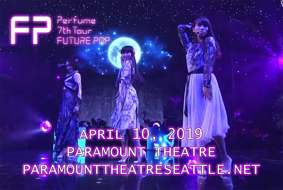 Perfume at Paramount Theatre Seattle
