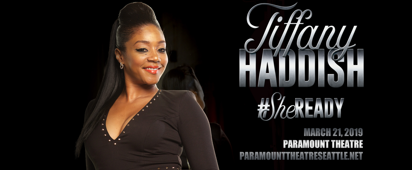 Tiffany Haddish at Paramount Theatre Seattle tickets Tiffany Haddish at Paramount Theatre Seattle