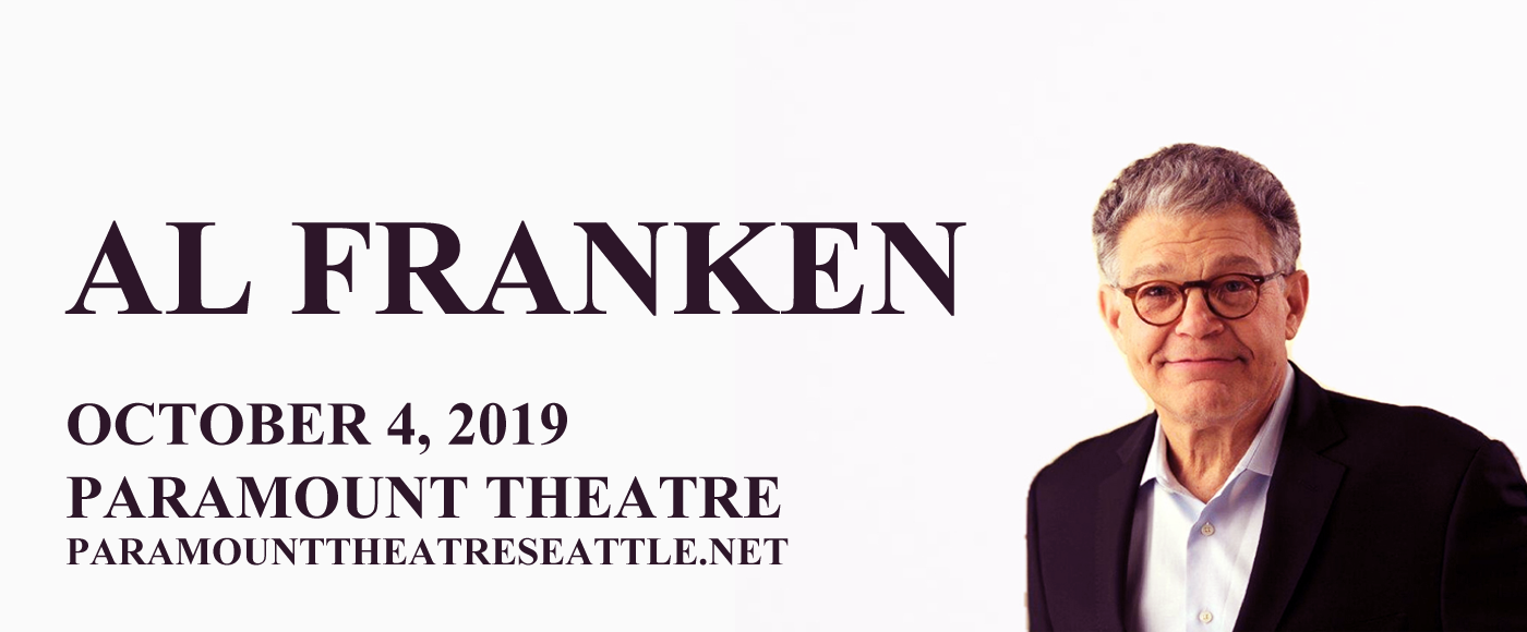 Al Franken at Paramount Theatre Seattle tickets Al Franken at Paramount Theatre Seattle