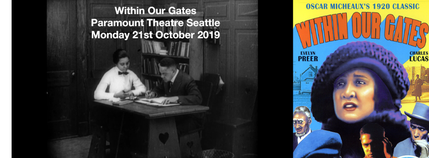 Silent Movie Mondays: Within Our Gates at Paramount Theatre Seattle tickets Silent Movie Mondays: Within Our Gates at Paramount Theatre Seattle