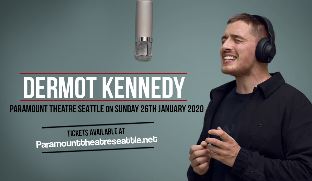 Dermot Kennedy at Paramount Theatre Seattle