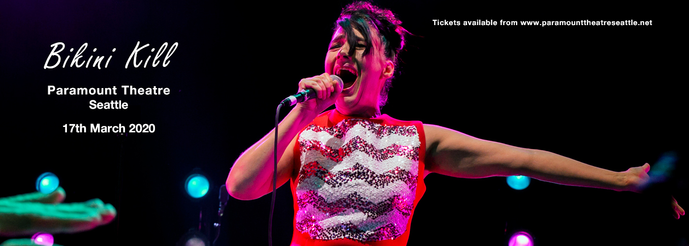 Bikini Kill at Paramount Theatre Seattle tickets Bikini Kill at Paramount Theatre Seattle