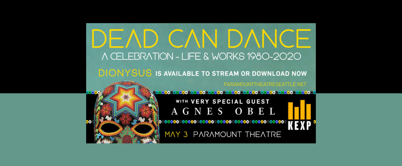 Dead Can Dance at Paramount Theatre Seattle tickets Dead Can Dance at Paramount Theatre Seattle