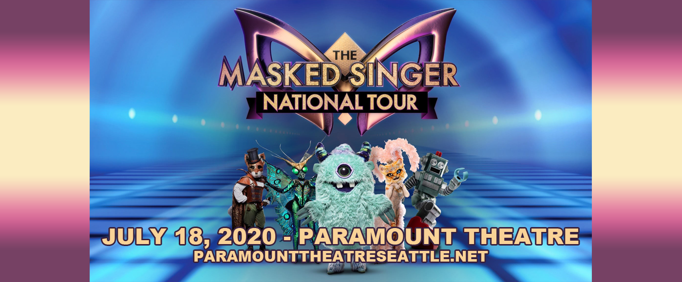 The Masked Singer Live at Paramount Theatre Seattle tickets The Masked Singer Live at Paramount Theatre Seattle