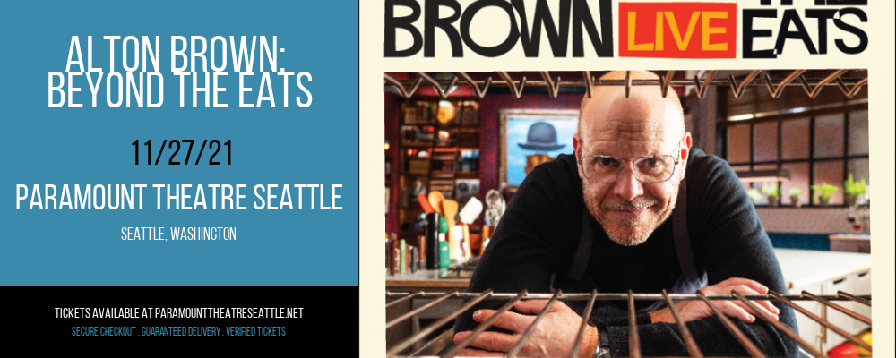 Alton Brown: Beyond The Eats at Paramount Theatre Seattle