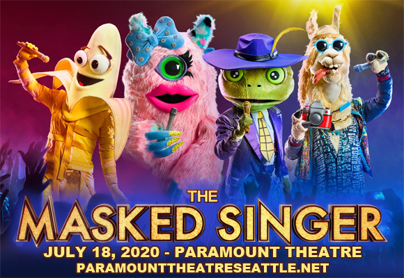 The Masked Singer Live [CANCELLED] at Paramount Theatre Seattle
