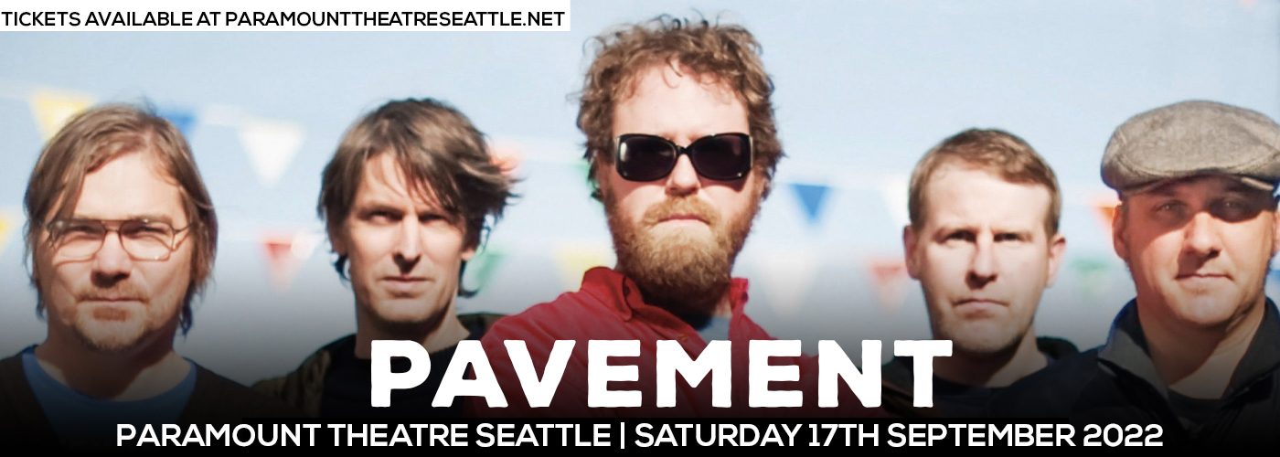 Pavement at Paramount Theatre Seattle