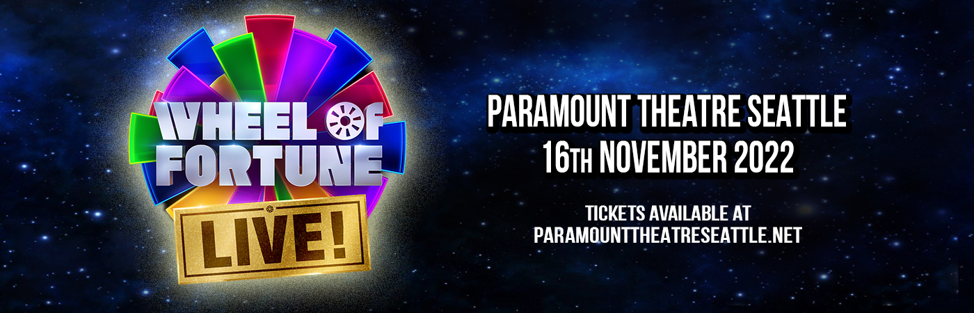 Wheel Of Fortune Live! at Paramount Theatre Seattle tickets Wheel Of Fortune Live! at Paramount Theatre Seattle