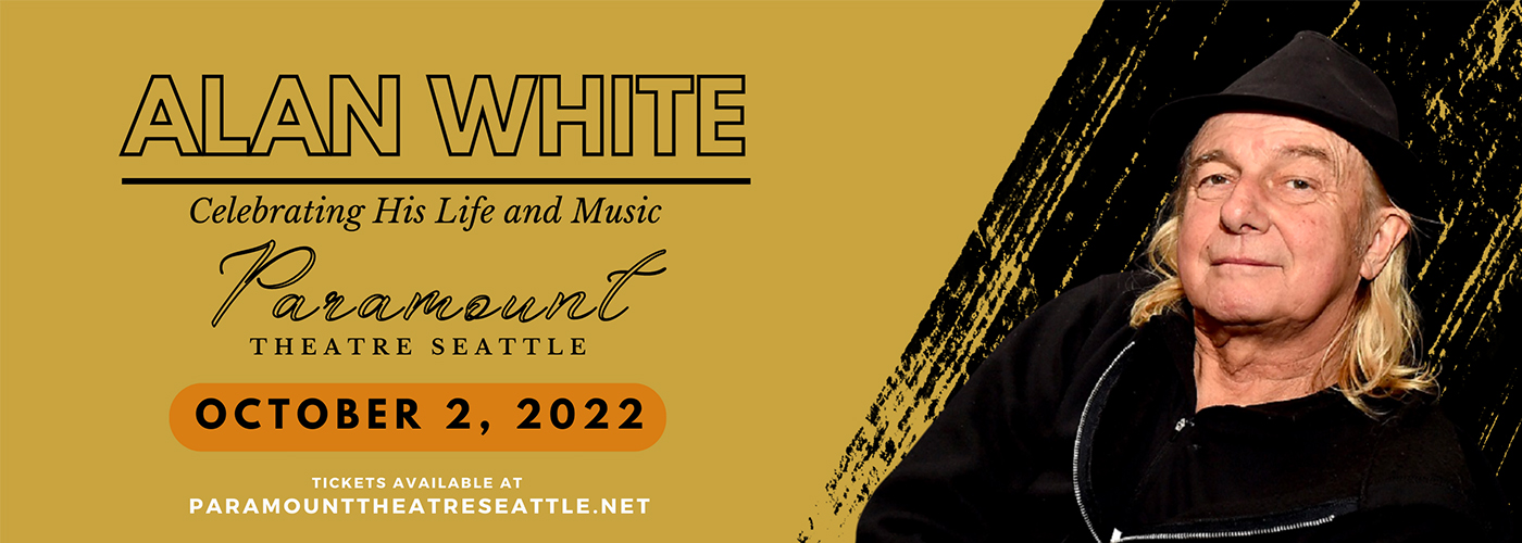 Alan White at Paramount Theatre Seattle tickets Alan White at Paramount Theatre Seattle
