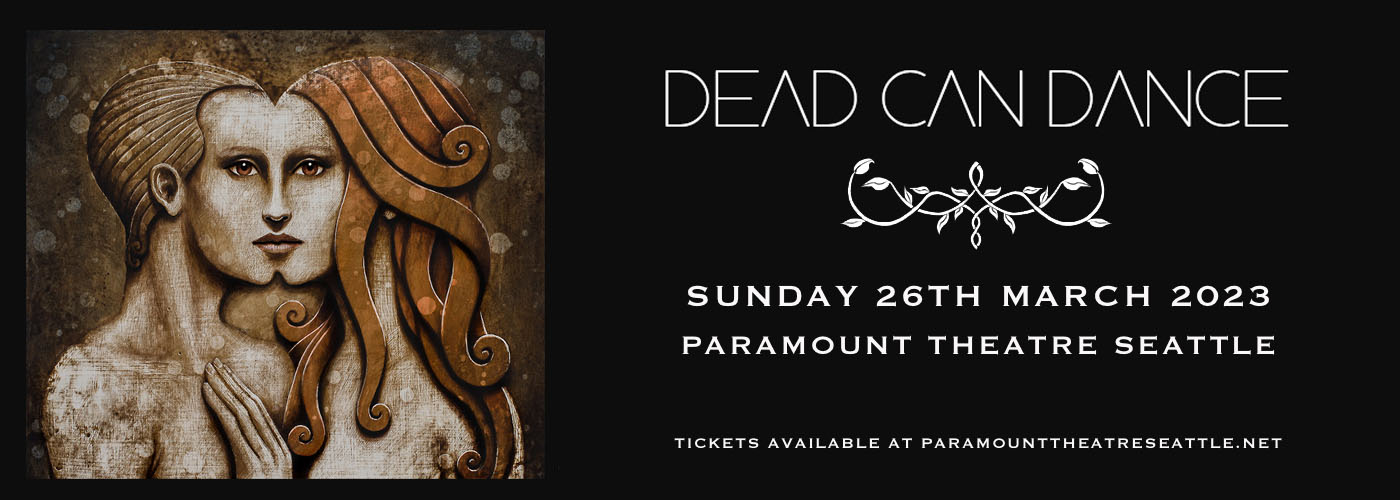 Dead Can Dance [CANCELLED] at Paramount Theatre Seattle