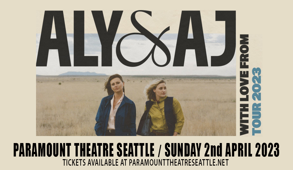 Aly & AJ at Paramount Theatre Seattle