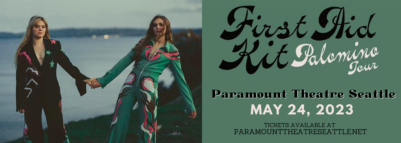 First Aid Kit at Paramount Theatre Seattle tickets First Aid Kit at Paramount Theatre Seattle