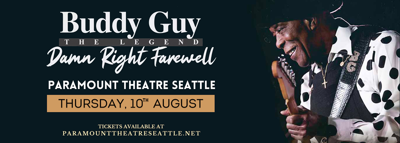 Buddy Guy at Paramount Theatre Seattle