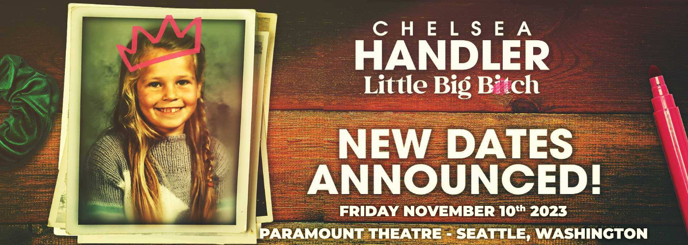 Chelsea Handler at Paramount Theatre Seattle tickets Chelsea Handler at Paramount Theatre Seattle
