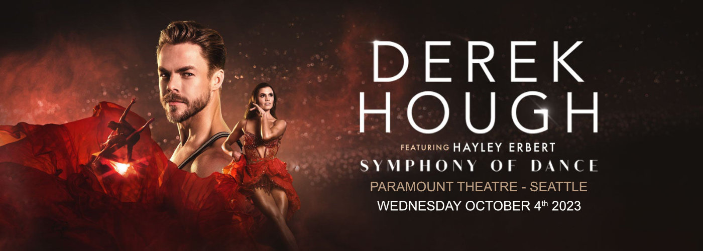 Derek Hough at Paramount Theatre Seattle tickets Derek Hough at Paramount Theatre Seattle