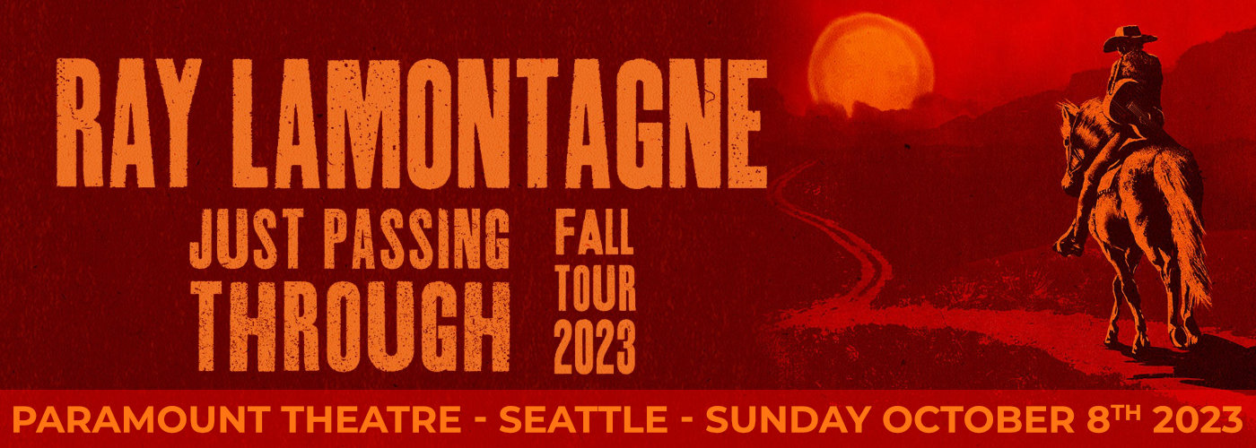 Ray LaMontagne at Paramount Theatre Seattle tickets Ray LaMontagne at Paramount Theatre Seattle