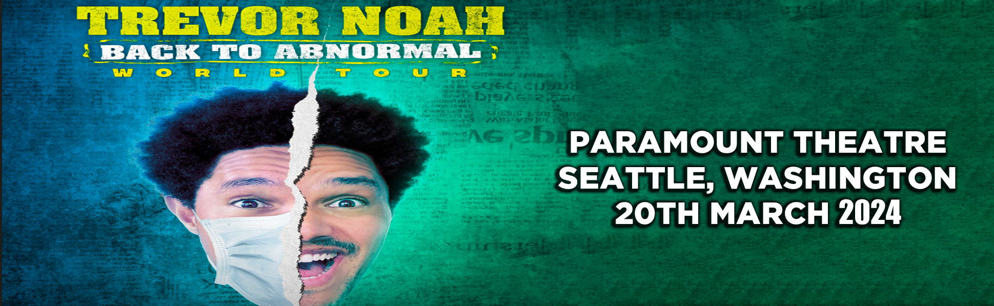 Trevor Noah at Paramount Theatre Seattle tickets Trevor Noah at Paramount Theatre Seattle