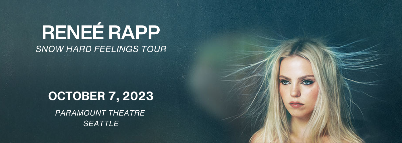 Renee Rapp Tickets 7th October Paramount Theatre Seattle