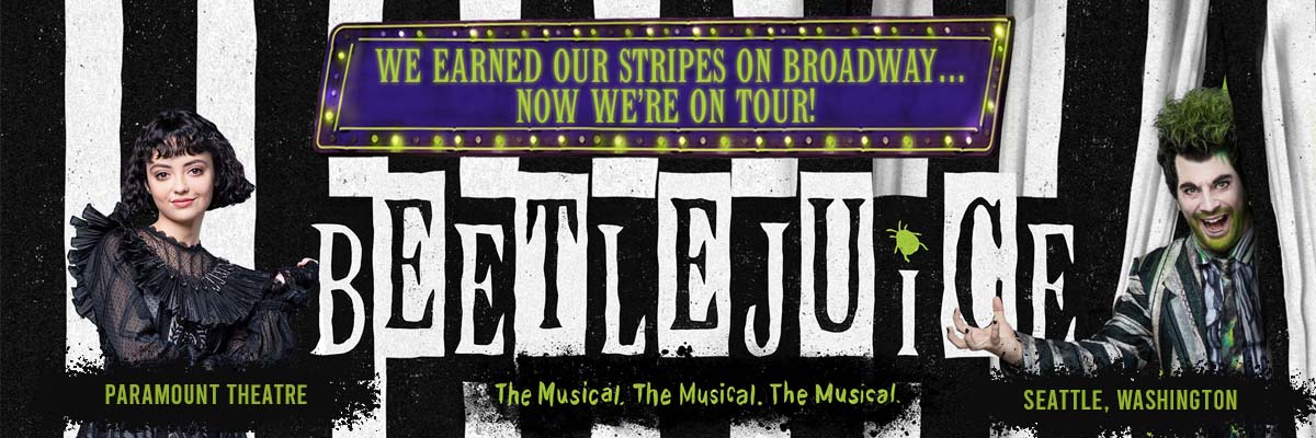 Beetlejuice &#8211; The Musical at Paramount Theatre