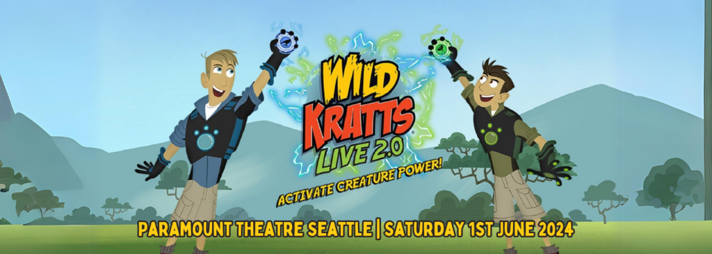 Wild Kratts - Live at Paramount Theatre
