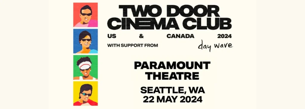 Two Door Cinema Club at Paramount Theatre