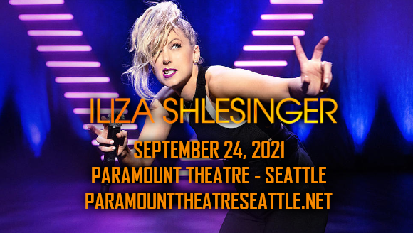 Iliza Shlesinger at Paramount Theatre Seattle