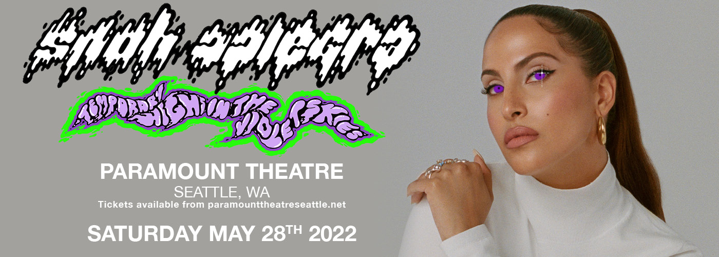 Snoh Aalegra: Ugh, These Temporary Highs Tour at Paramount Theatre Seattle tickets Snoh Aalegra: Ugh, These Temporary Highs Tour at Paramount Theatre Seattle