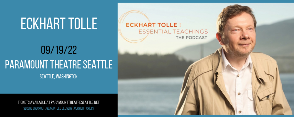 Eckhart Tolle at Paramount Theatre Seattle