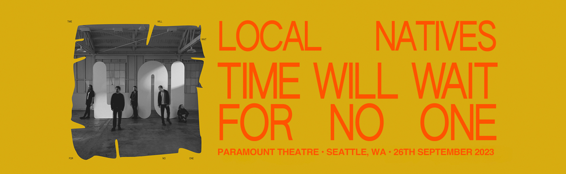 Local Natives at Paramount Theatre Seattle tickets Local Natives at Paramount Theatre Seattle