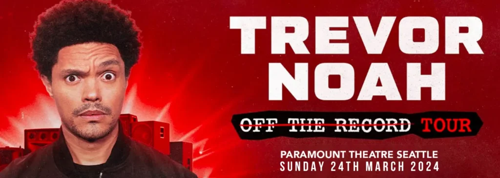 Trevor Noah at Paramount Theatre