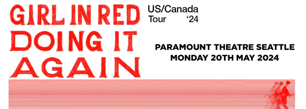 Girl In Red at Paramount Theatre