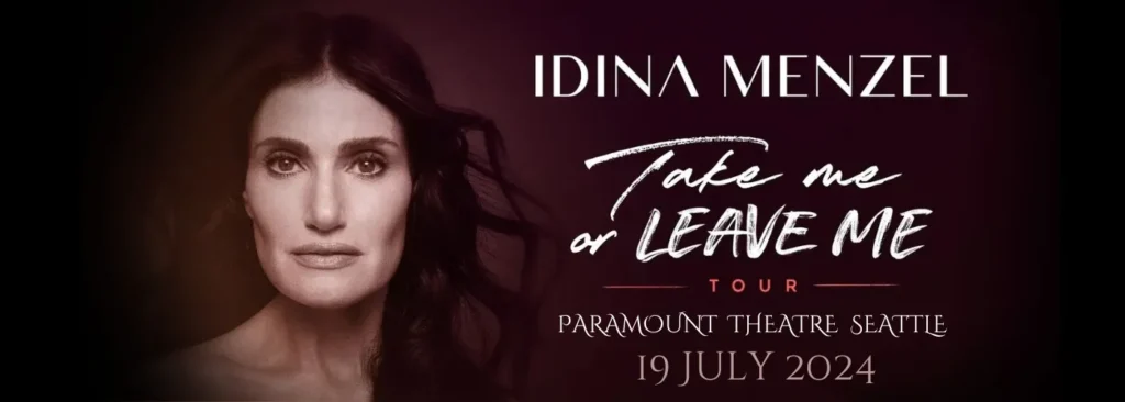 Idina Menzel's Take Me Or Leave Me Tour at Paramount Theatre