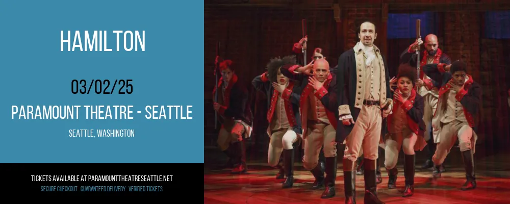 Hamilton at Paramount Theatre