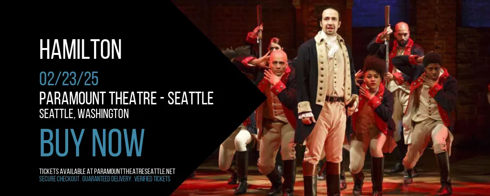 Hamilton at Paramount Theatre