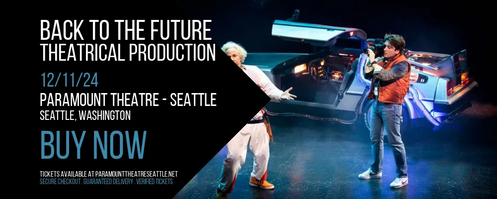 Back To The Future at Paramount Theatre