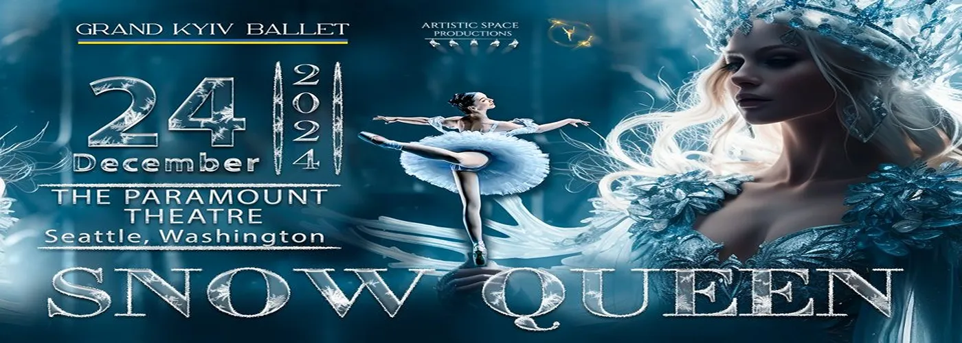 Grand Kyiv Ballet: The Snow Queen