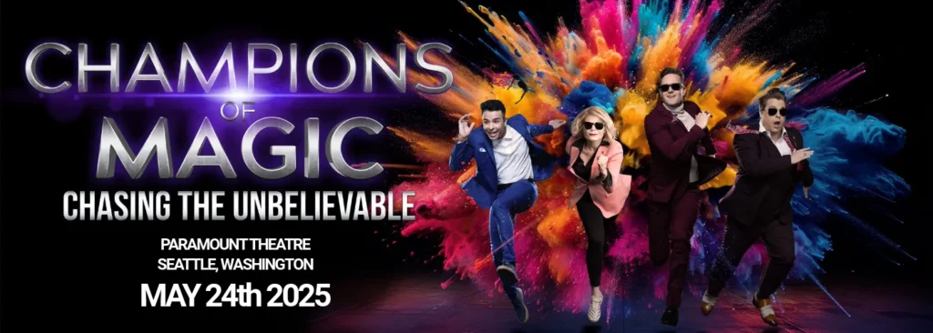 Champions of Magic at Paramount Theatre