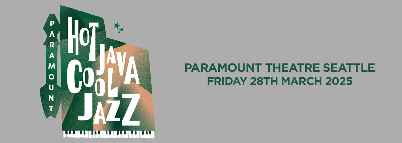 Hot Java Cool Jazz Tickets | 28 March 2025 | Paramount Theatre