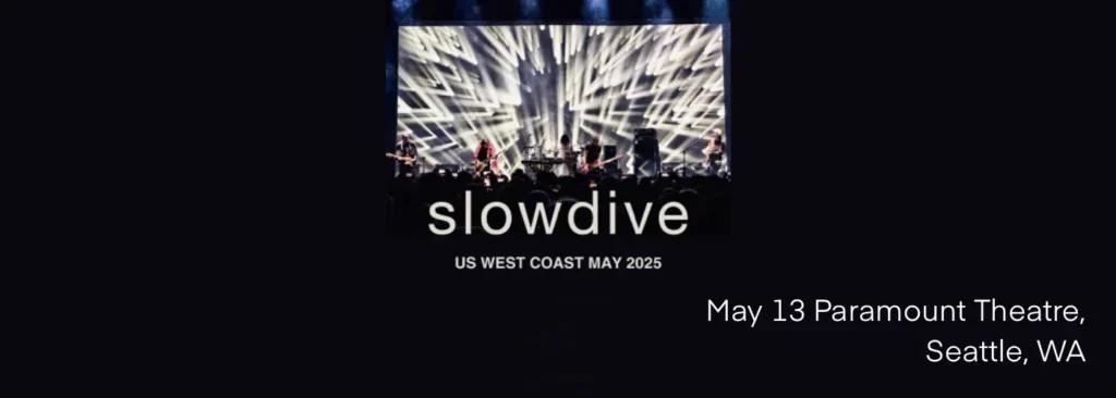 Slowdive at Paramount Theatre