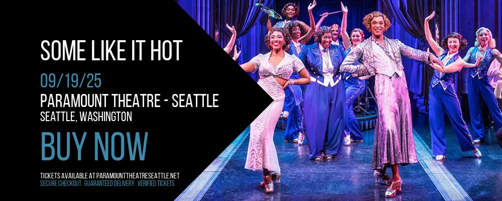 Some Like It Hot at Paramount Theatre