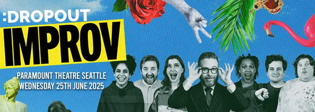 Dropout Improv at Paramount Theatre