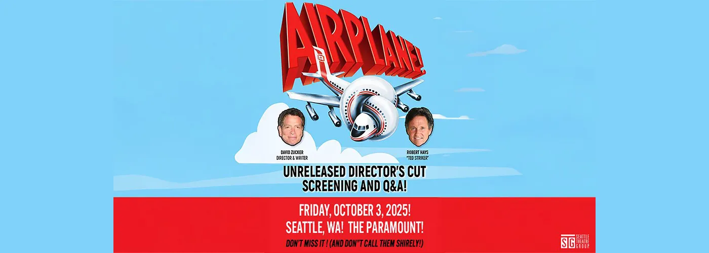 Airplane! Unreleased Director’s Cut with David Zucker & Robert Hays
